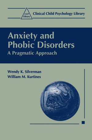 Cover of the book Anxiety and Phobic Disorders by Stephen E. Brock, Shane R. Jimerson, Robin L. Hansen