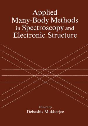 Cover of the book Applied Many-Body Methods in Spectroscopy and Electronic Structure by J.J. Beaman, John W. Barlow, D.L. Bourell, R.H. Crawford, H.L. Marcus, K.P. McAlea