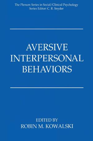 Cover of the book Aversive Interpersonal Behaviors by Benjamin B. Wolman