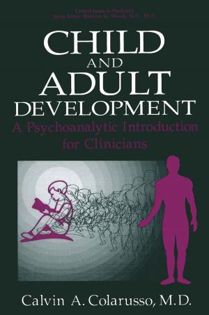 Cover of the book Child and Adult Development by Patrick R. Schaumont