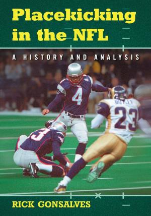 Cover of the book Placekicking in the NFL by Jonathan Bales