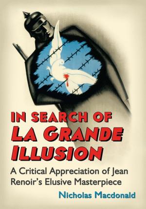 Cover of the book In Search of La Grande Illusion by Frank Zarnowski
