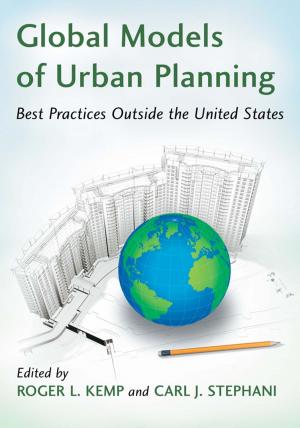 Cover of the book Global Models of Urban Planning by James Arthur Anderson