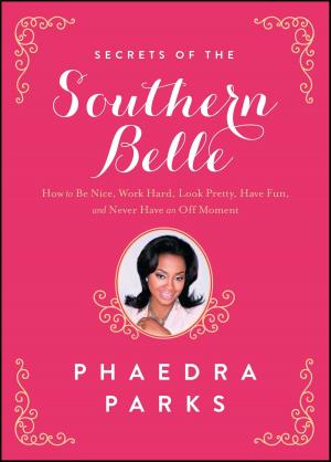 Cover of the book Secrets of the Southern Belle by Kip Harding, Mona Lisa Harding