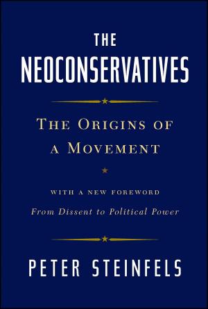 Cover of the book The Neoconservatives by Robert W. Merry