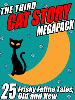 Cover of the book The Third Cat Story Megapack by Lloyd Biggle, Jr.