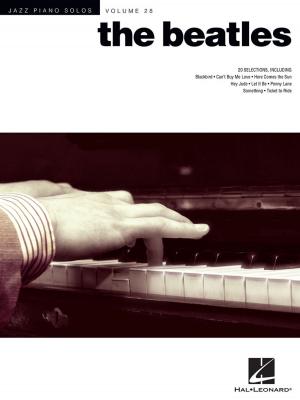 Cover of the book The Beatles - Jazz Piano Solos Songbook by Fred Kern, Phillip Keveren, Mona Rejino, Karen Harrington