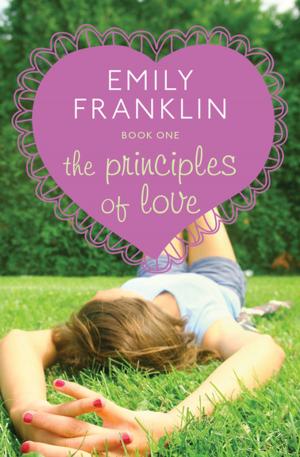 Cover of the book The Principles of Love by Juliet Kemp