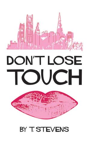 Cover of the book Don’T Lose Touch by Revati Kapur