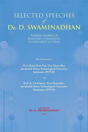 Cover of the book Selected Speeches of Dr. D. Swaminadhan by Samruddhi Pedgaonkar, Nikhil Salunke