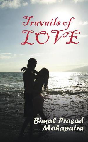Cover of the book Travails of Love by Narasimha Rao Mamunooru