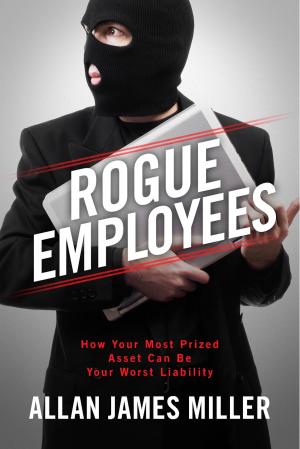 Cover of the book Rogue Employees by Kathryn Taubert