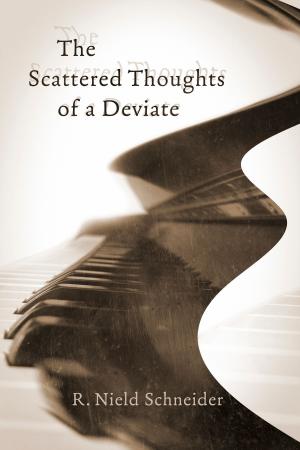 bigCover of the book The Scattered Thoughts of a Deviate by 