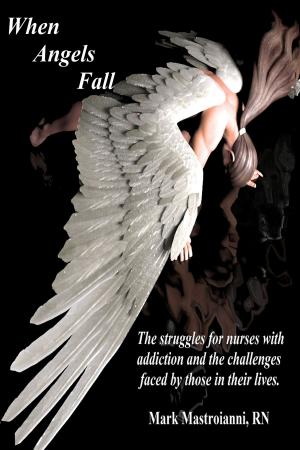 Cover of the book When Angels Fall by Adrian Crutch