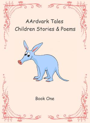 Cover of the book AArdvark Tales by Charles Parker
