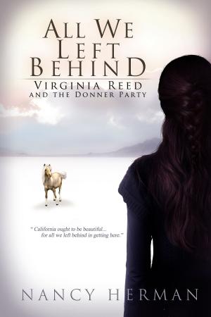 Cover of the book All We Left Behind by Adidja Palmer, Michael Dawson