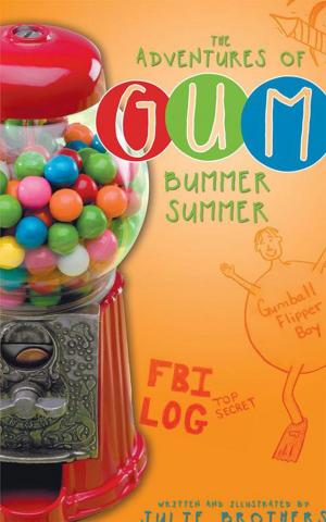 Cover of the book The Adventures of Gum by Kathy Lester