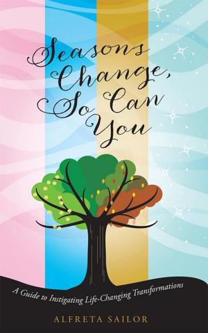 bigCover of the book Seasons Change, so Can You by 