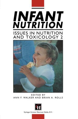 Cover of the book Infant Nutrition by Robert L. Snow