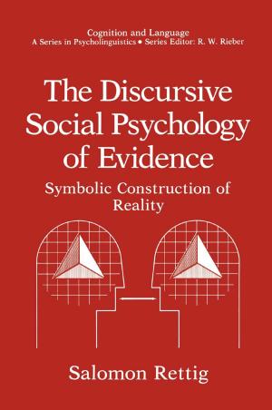 Cover of the book The Discursive Social Psychology of Evidence by Fiore Tartaglia
