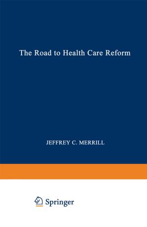 Cover of the book The Road to Health Care Reform by Roy Billinton, Ronald N. Allan