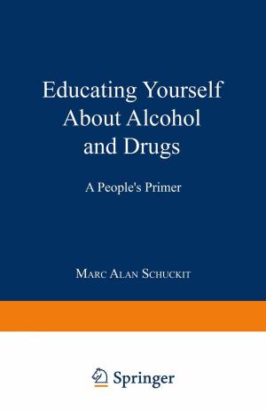 Cover of the book Educating Yourself About Alcohol and Drugs by Chris Spear, Greg Tumbush