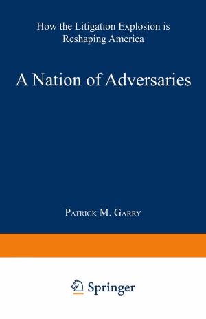Cover of the book A Nation of Adversaries by Lisa C. Yamagata-Lynch