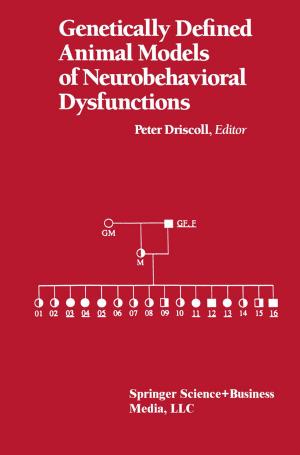 Cover of the book Genetically Defined Animal Models of Neurobehavioral Dysfunctions by Vladimir G. Boltyanski, Alexander S. Poznyak