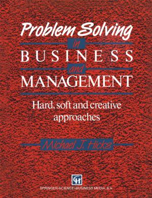 Cover of the book Problem Solving in Business and Management by Robert W. Summers, Jeffrey L. Conklin, Frederick C. Johlin, Joseph A. Murray, Konrad S. Schulze