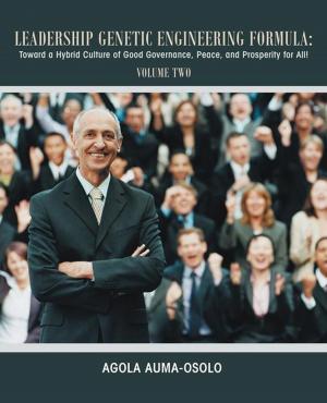 Cover of the book Leadership Genetic Engineering Formula: by François Kara Akoa-Mongo