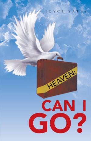 Book cover of Heaven: Can I Go?