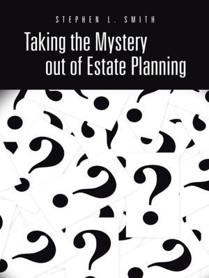 Cover of the book Taking the Mystery out of Estate Planning by Robert L. Price