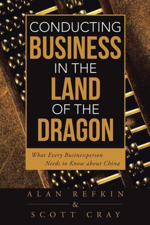 Book cover of Conducting Business in the Land of the Dragon