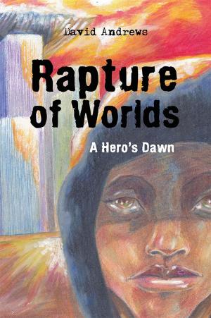 Cover of the book Rapture of Worlds by J. M. Fosberg