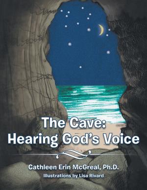 Cover of the book The Cave: Hearing God's Voice by Thomas Tipton