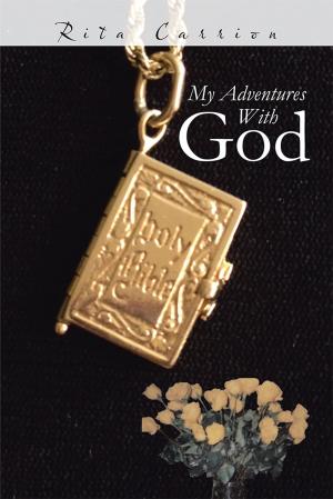 Cover of the book My Adventures with God by D.J. Courtney