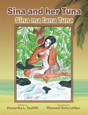 Cover of the book Sina and Her Tuna by Martin Sicker