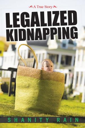 Cover of the book Legalized Kidnapping by Irene Levy