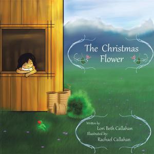 Cover of the book The Christmas Flower by Nazreena Shabnam Anwar
