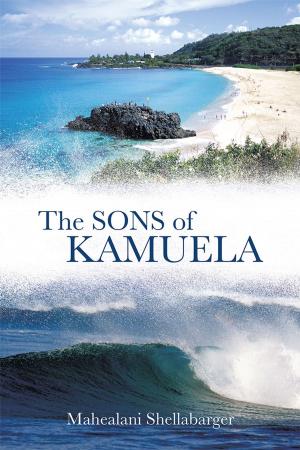 Cover of the book The Sons of Kamuela by Irene M. Tomkinson MSW