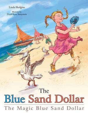 Cover of the book The Blue Sand Dollar by Jemayne L. King