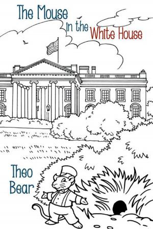 Cover of the book The Mouse in the White House by Kate Goebel