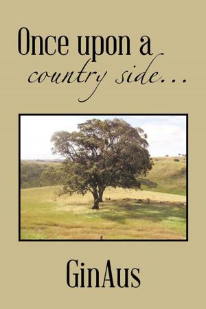 Cover of the book Once Upon a Country Side.. by Candace Lynn Sutherland