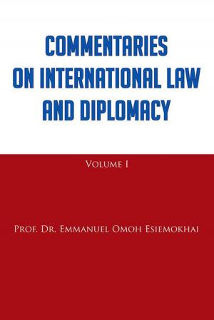 Cover of the book Commentaries on International Law and Diplomacy by Sifa Asani Gowon
