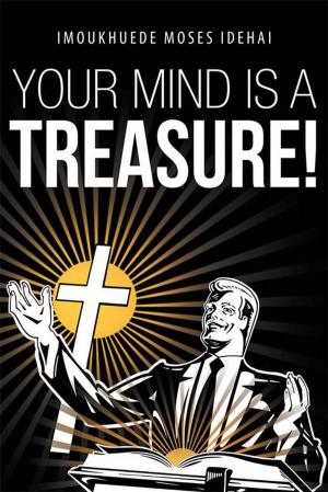 Cover of the book Your Mind Is a Treasure! by David S. Smith