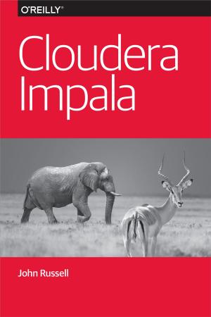 Cover of the book Cloudera Impala by Lindsay Bassett