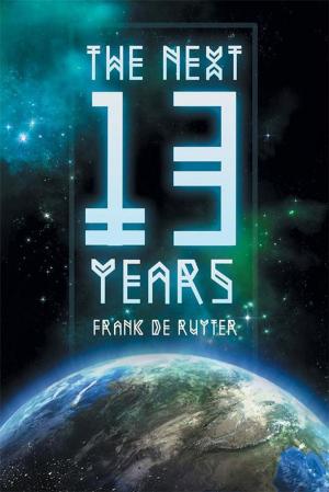 bigCover of the book The Next Thirteen Years by 