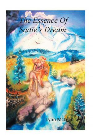 bigCover of the book The Essence of Sadie's Dream by 