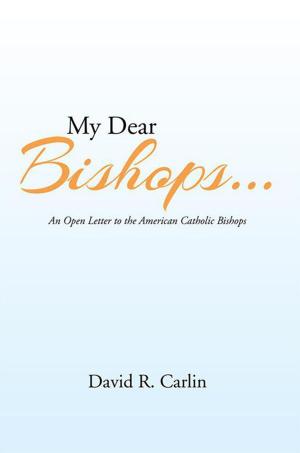 Cover of the book My Dear Bishops . . . by Elizabeth Schadrack