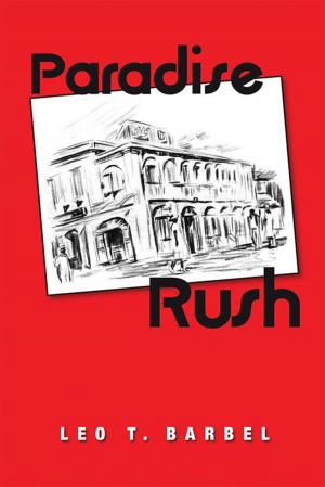 Cover of the book Paradise Rush by Erminia Lopez Rincon